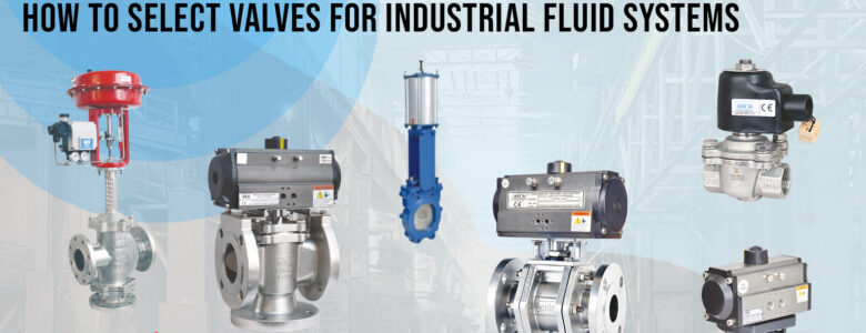 Perfect Valve for Your Fluid System at aira euro valve top manufacturer