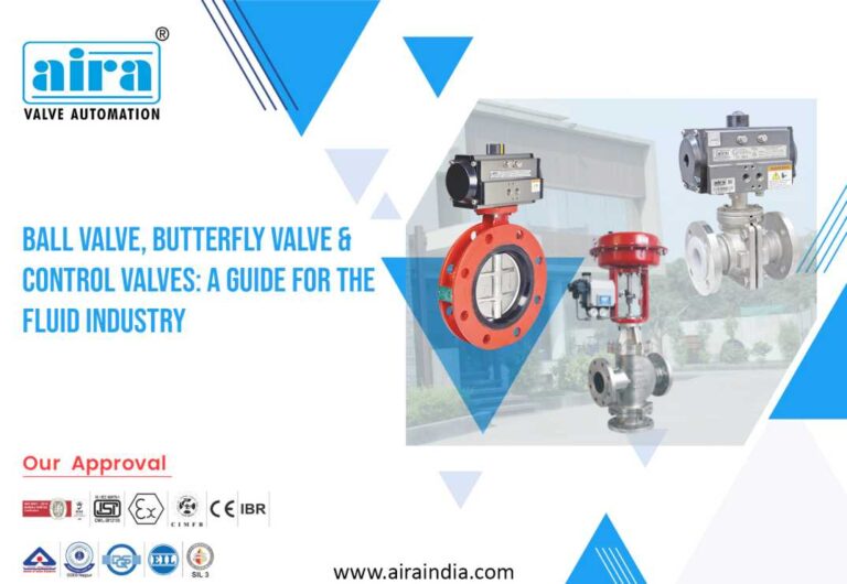 Ball Valve Butterfly Valve And Control Valves A Guide For The Fluid Industry Aira Euro Automation 7681